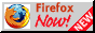 a graphic saying: firefox,now!